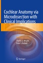 Cover: Cochlear Anatomy via Microdissection with Clinical Implications - Springer