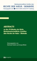 Cover: Abstracts zu den 20 B&auml;nden der Reihe Betriebswirtschaftliche Schriften &uuml;ber die Rechte der Natur / Biokratie - Metropolis