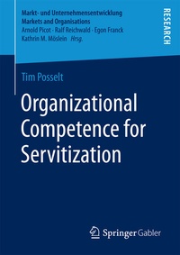 Abbildung von: Organizational Competence for Servitization - Springer Gabler