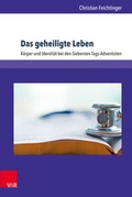 Cover: Das geheiligte Leben - V&R unipress