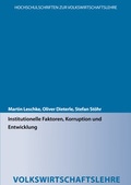 Cover: Institutionelle Faktoren, Korruption und Entwicklung - NMP-Verlag