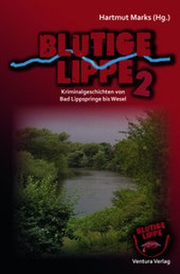 Enlarge image Cover: Blutige Lippe 2 - Ventura Verlag