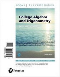 Enlarge image Cover: College Algebra and Trigonometry - Pearson
