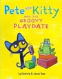Cover: Pete the Kitty and the Groovy Playdate - HarperCollins