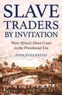 Cover: Slave Traders by Invitation - OUP India