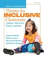 Cover: Themes for Inclusive Classrooms - Gryphon House,U.S.