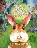 Cover: Be Safe - Jellybean Publishing
