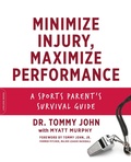 Cover: Minimize Injury, Maximize Performance - Da Capo Lifelong