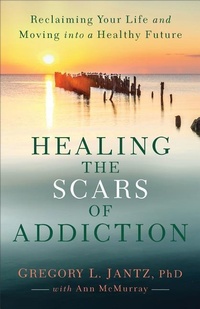 Enlarge image Cover: Healing the Scars of Addiction - Revell, a division of Baker Publishing Group