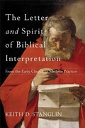 Cover: The Letter and Spirit of Biblical Interpretation - From the Early Church to Modern Practice - Baker Academic, Div of Baker Publishing Group