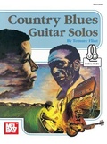 Cover: Country Guitar Blues Solos - Mel Bay Publications,U.S.