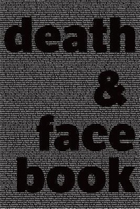 Abbildung von: Death & Facebook - We Heard You Like Books