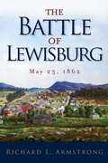 Cover: The Battle of Lewisburg - 35th Star Publishing
