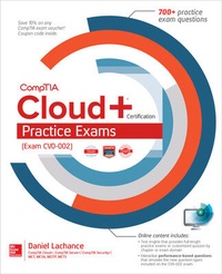 Abbildung von: CompTIA Cloud+ Certification Practice Exams (Exam CV0-002) - McGraw-Hill Education