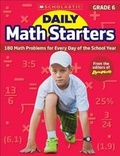 Cover: Daily Math Starters: Grade 6 - Scholastic Teaching Resources