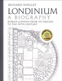 Cover: Londinium: A Biography - Bloomsbury Academic