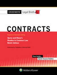 Abbildung von: Casenote Legal Briefs for Contracts Keyed to Ayres and Klass - Aspen Publishers Inc.,U.S.