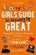 Cover: The Girls' Guide to Growing Up Great - Green Tree