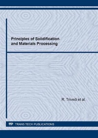 Enlarge image Cover: Principles of Solidification and Materials Processing - Trans Tech Publications Ltd