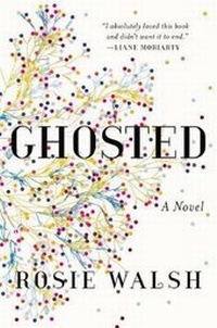 Enlarge image Cover: Ghosted - Pamela Dorman Books