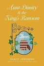 Cover: Aunt Dimity and the King's Ransom - Viking