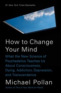 Cover: How to Change Your Mind - The Penguin Press