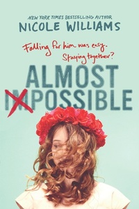 Enlarge image Cover: Almost Impossible - Crown Books for Young Readers