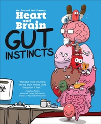Abbildung von: Heart and Brain: Gut Instincts - Andrews McMeel Publishing, LLC