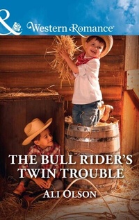 Enlarge image Cover: The Bull Rider's Twin Trouble - Mills & Boon