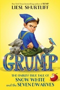 Cover: Grump: The (Fairly) True Tale of Snow White and the Seven Dwarves - Knopf Books for Young Readers