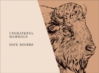 Abbildung von: Ungrateful Mammals - Abrams