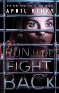 Cover: Run, Hide, Fight Back - Henry Holt and Co. (BYR)