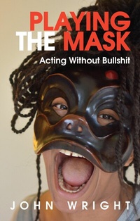 Abbildung von: Playing the Mask - Nick Hern Books