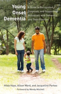Bild: Young Onset Dementia - Jessica Kingsley Publishers