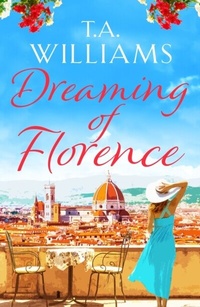 Abbildung von: Dreaming of Florence - Canelo Romance