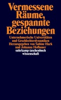 Cover: Vermessene R&auml;ume, gespannte Beziehungen - Suhrkamp