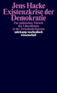 Abbildung von: Existenzkrise der Demokratie - Suhrkamp