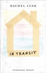 Cover: In Transit - Roman (Die Outline-Trilogie 2) - Suhrkamp