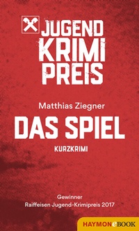 Abbildung von: Das Spiel - Haymon Verlag