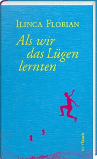 Abbildung von: Als wir das Lügen lernten - Karl Rauch Verlag GmbH & Co. KG