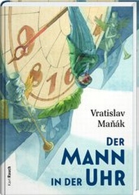 Enlarge image Cover: Der Mann in der Uhr - Karl Rauch Verlag GmbH & Co. KG