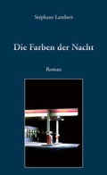 Cover: Die Farben der Nacht - Shaker