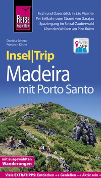 Abbildung von: Reise Know-How InselTrip Madeira (mit Porto Santo) - Reise Know-How Verlag Peter Rump GmbH