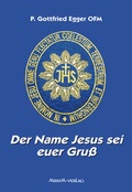 Cover: Der Name Jesus sei euer Gru&szlig; - Miriam
