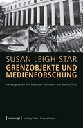 Cover: Grenzobjekte und Medienforschung - transcript