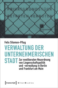 Abbildung von: Verwaltung der unternehmerischen Stadt - transcript