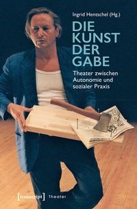 Abbildung von: Die Kunst der Gabe - transcript