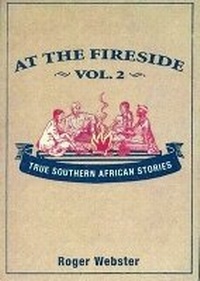 Abbildung von: At the Fireside II - New Africa Books (Pty) Ltd