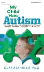 Cover: My Child Has Autism - Gryphon House Inc.