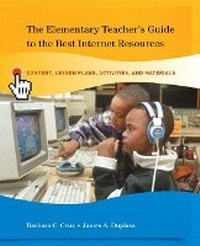 Enlarge image Cover: The Elementary Teacher's Guide to the Best Internet Resources - Pearson